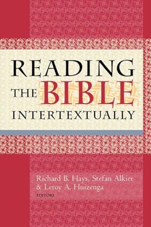 Seller image for Reading the Bible Intertextually for sale by GreatBookPrices