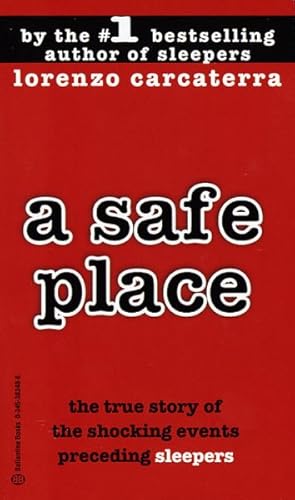 Seller image for Safe Place : The True Story of a Father,a Son,a Murder for sale by GreatBookPrices
