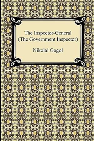 Imagen del vendedor de Inspector-general : The Government Inspector a la venta por GreatBookPrices