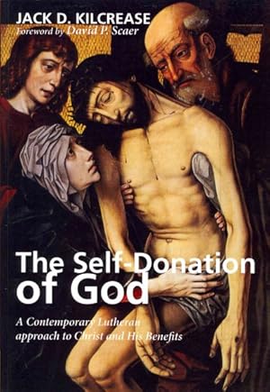 Bild des Verkufers fr Self-Donation of God : A Contemporary Lutheran approach to Christ and His Benefits zum Verkauf von GreatBookPrices