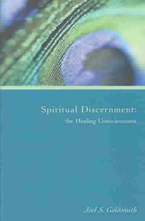 Immagine del venditore per Spiritual Discernment : The Healing Consciousness venduto da GreatBookPrices