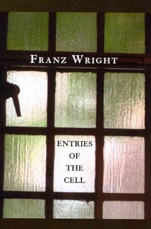 Seller image for Entries of the Cell for sale by GreatBookPrices