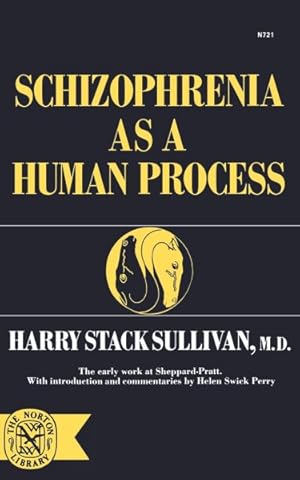 Bild des Verkufers fr Schizophrenia As a Human Process zum Verkauf von GreatBookPrices