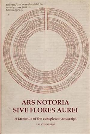 Bild des Verkufers fr Ars Notoria Sive Flores Aurei : A Facsimile of the Complete Manuscript zum Verkauf von GreatBookPrices