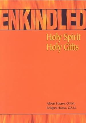 Seller image for Enkindled : Holy Spirit, Holy Gifts for sale by GreatBookPrices