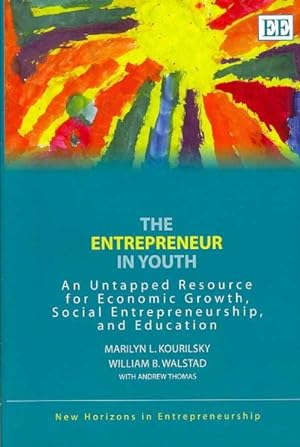 Immagine del venditore per Entrepreneur in Youth : An Untapped Resource for Economic Growth, Social Entrepreneurship, and Education venduto da GreatBookPrices