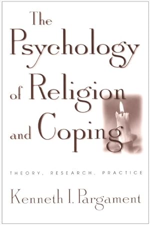 Seller image for Psychology of Religion and Coping : Theory, Research, Practice for sale by GreatBookPrices