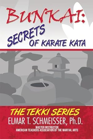 Imagen del vendedor de Bunkai : Secrets of Karate Kata a la venta por GreatBookPrices