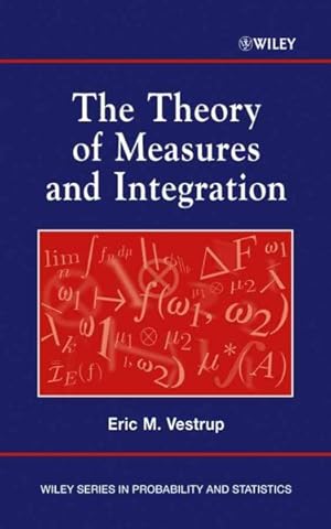 Image du vendeur pour Theory of Measures and Integration mis en vente par GreatBookPrices