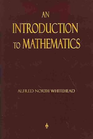 Bild des Verkufers fr Introduction to Mathematics zum Verkauf von GreatBookPrices