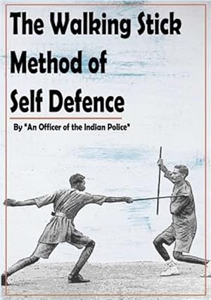 Image du vendeur pour The Walking Stick" Method of Self Defence mis en vente par GreatBookPrices