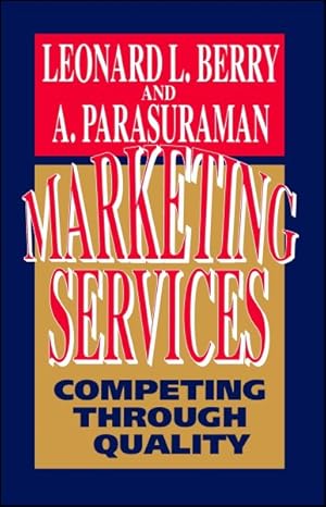 Image du vendeur pour Marketing Services : Competing Through Quality mis en vente par GreatBookPrices