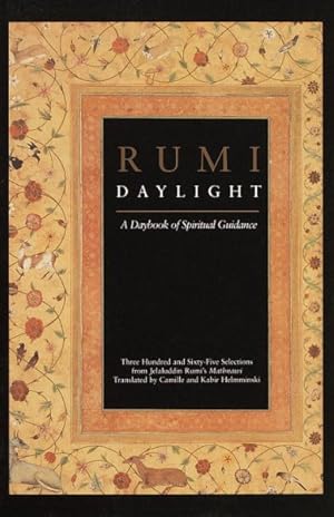 Imagen del vendedor de Rumi--Daylight : A Daybook of Spiritual Guidance a la venta por GreatBookPrices