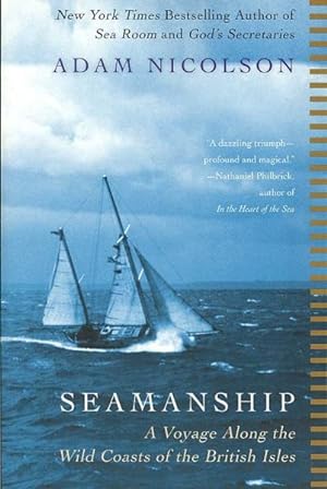 Seller image for Seamanship : A Voyage Along the Wild Coasts of the British Isles for sale by GreatBookPrices
