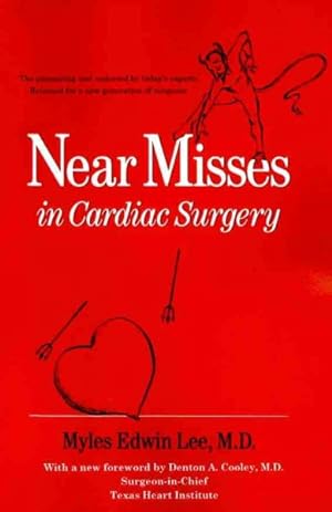 Image du vendeur pour Near Misses in Cardiac Surgery mis en vente par GreatBookPrices
