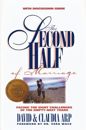 Image du vendeur pour Second Half of Marriage : Facing the Eight Challenges of the Empty-nest Years mis en vente par GreatBookPrices