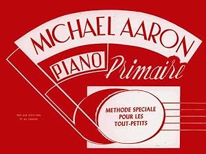 Immagine del venditore per Methode De Piano Par Michael Aaron : Cours Primairae -Language: french venduto da GreatBookPrices