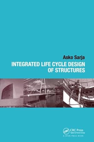 Immagine del venditore per Integrated Life Cycle Design of Structures venduto da GreatBookPrices