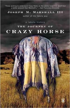 Seller image for Journey of Crazy Horse : A Lakota History for sale by GreatBookPrices