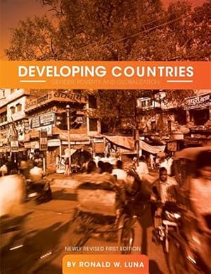 Seller image for Developing Countries: Gender, Poverty, and Globalization for sale by GreatBookPrices