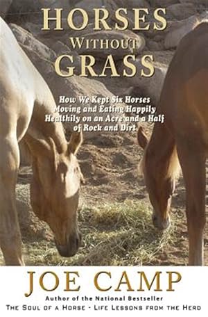 Image du vendeur pour Horses Without Grass mis en vente par GreatBookPrices