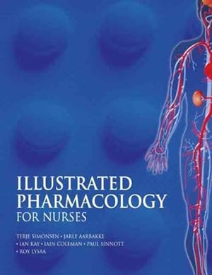 Imagen del vendedor de Illustrated Pharmacology for Nurses a la venta por GreatBookPrices
