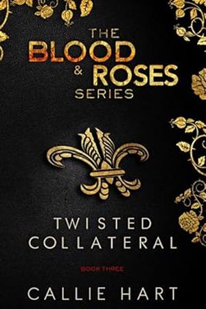 Imagen del vendedor de Blood & Roses Series Book Three a la venta por GreatBookPrices