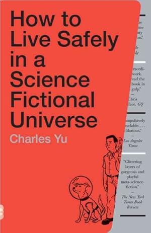 Seller image for How to Live Safely in a Science Fictional Universe : A Novel for sale by GreatBookPrices