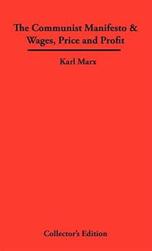 Seller image for Communist Manifesto and Wages, Price and Profit for sale by GreatBookPrices