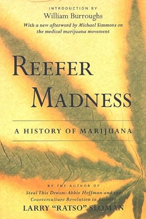 Seller image for Reefer Madness : The History of Marijuana in America for sale by GreatBookPrices