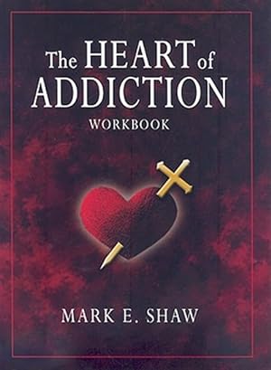 Seller image for The Heart of Addiction for sale by GreatBookPrices