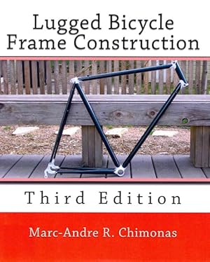 Imagen del vendedor de Lugged Bicycle Frame Construction a la venta por GreatBookPrices