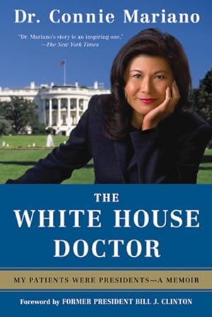 Imagen del vendedor de White House Doctor : My Patients Were Presidents: A Memoir a la venta por GreatBookPrices