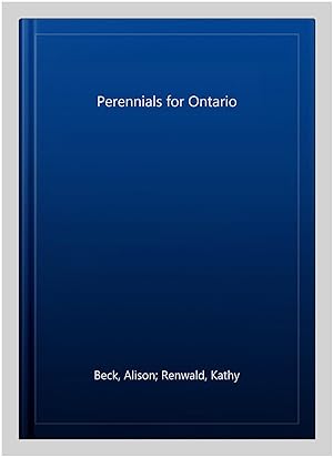 Seller image for Perennials for Ontario for sale by GreatBookPrices