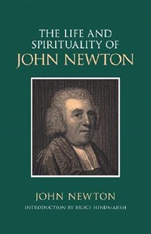Seller image for Life and Spirituality of John Newton for sale by GreatBookPrices