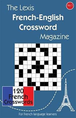 Bild des Verkufers fr The Lexis French-English Crossword Magazine zum Verkauf von GreatBookPrices