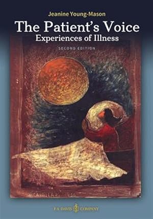 Imagen del vendedor de Patient's Voice : Experiences of Illness a la venta por GreatBookPrices