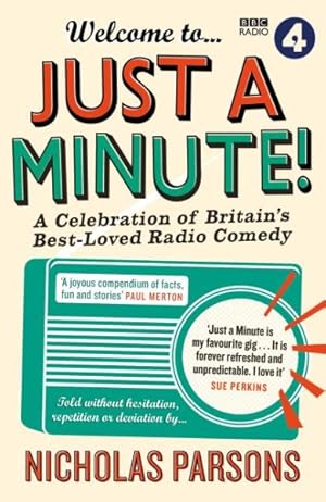 Image du vendeur pour Welcome to Just a Minute! : A Celebration of Britain?s Best-loved Radio Comedy mis en vente par GreatBookPrices