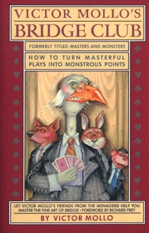 Immagine del venditore per Victor Mollo's Bridge Club : How to Turn Masterful Plays into Monstrous Points venduto da GreatBookPrices