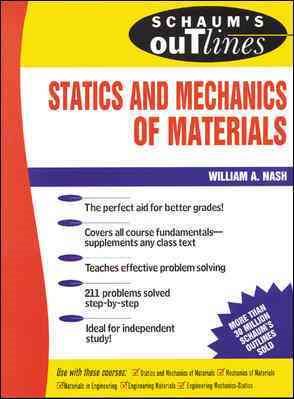 Immagine del venditore per Schaum's Outline of Theory and Problems of Statics and Mechanics of Materials venduto da GreatBookPrices