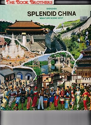 Immagine del venditore per Splendid China;Miniature Scenic Spot venduto da THE BOOK BROTHERS