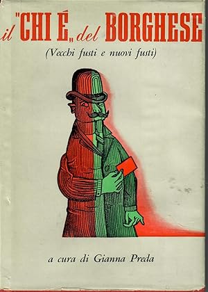 Seller image for IL CHI E' DEL BORGHESE (VECCHI FUSTI E NUOVI FUSTI) for sale by VETERA RECENTIA