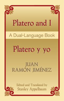 Imagen del vendedor de Platero and I/Platero Y Yo : Platero Y Yo : A Dual-Language Book / Juan Ramon Jimenez ; Edited and Translated by Stanley Appelbaum a la venta por GreatBookPrices