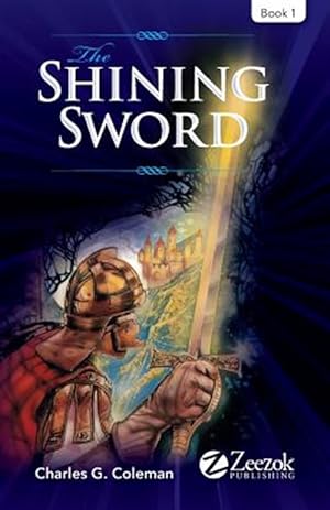 Imagen del vendedor de The Shining Sword: Book 1 a la venta por GreatBookPrices
