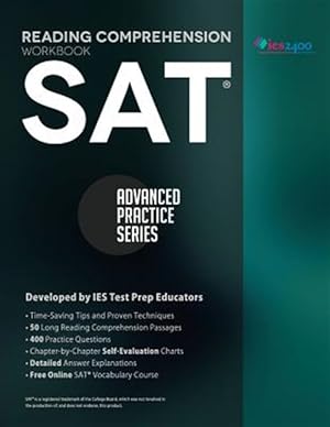 Seller image for SAT Reading Comprehension Workbook: Advanced Practice Series for sale by GreatBookPrices