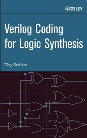 Imagen del vendedor de Verilog Coding for Logic Synthesis a la venta por GreatBookPrices