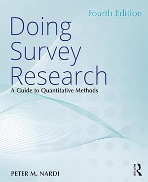 Seller image for Doing Survey Research : A Guide to Quantitative Methods for sale by GreatBookPrices