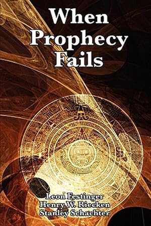 Imagen del vendedor de When Prophecy Fails a la venta por GreatBookPrices