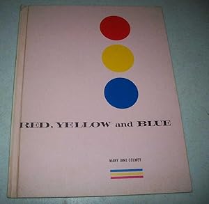 Imagen del vendedor de Red, Yellow and Blue a la venta por Easy Chair Books