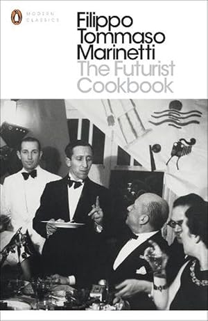 Imagen del vendedor de The Futurist Cookbook (Paperback) a la venta por Grand Eagle Retail